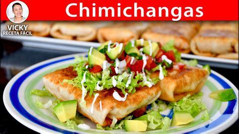 Como Hacer Chimichangas Vicky Receta Facil Youtube