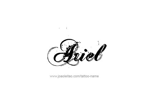 Ariel Name Tattoo Designs