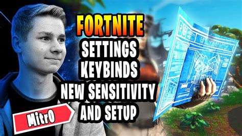 Mitr0 New Fortnite Settings Keybinds New Sensitivity And Setup [chapter