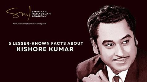 5 Lesser Known Facts About The Legendary Kishore Kumar 🌺 Shankar Mahadevan Academy Youtube