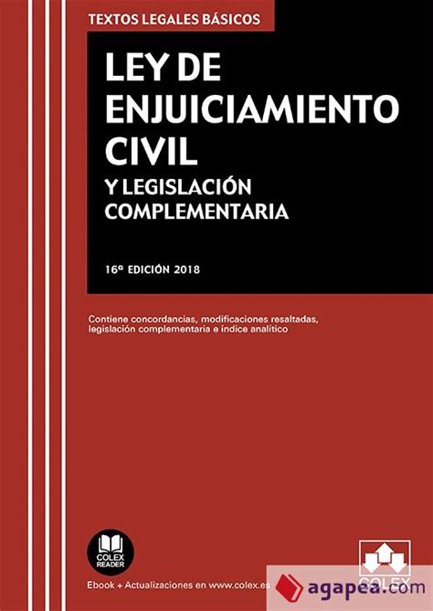 LEY DE ENJUICIAMIENTO CIVIL Y LEGISLACION COMPLEMENTARIA S L