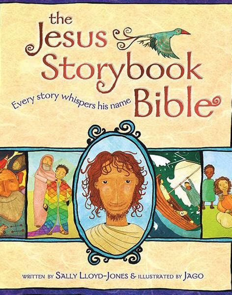 The Jesus Storybook Bible – Covenant Bookstore