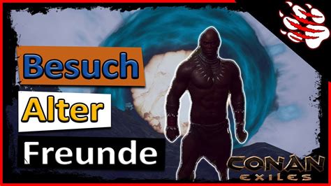 Conan Exiles Isle Of Siptah Lets Play Besuch Alter Freunde S03 004