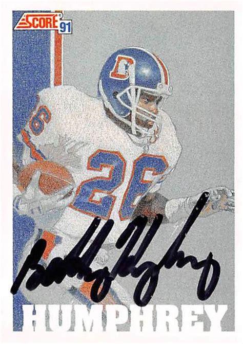 Bobby Humphrey autographed Football Card (Denver Broncos) 1991 Score ...