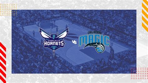 Pronostic Charlotte Hornets Orlando Magic Nba