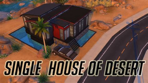 The Sims 4심즈4 집짓기 배포single House Of Desert사막의 싱글하우스speed Buildno