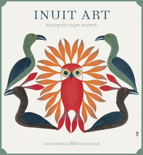 Inuit Art Kinngait Cape Dorset Calendrier 2023 Calendar Kinngait