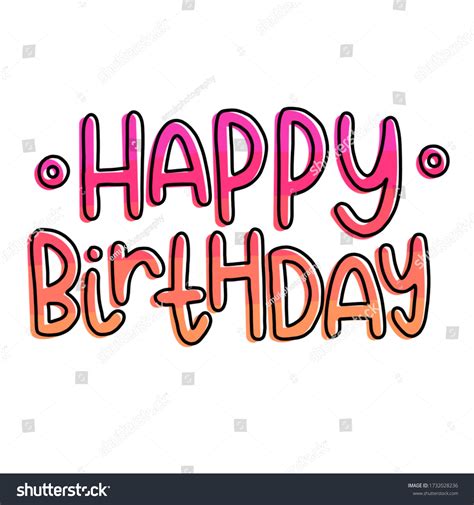 Happy Birthday Quirky Handwritten Font Main Stock Vector (Royalty Free ...