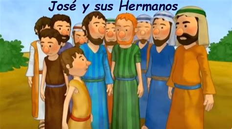 Lecci N Jos Y Sus Hermanos Historias Biblicas Para Ni Os