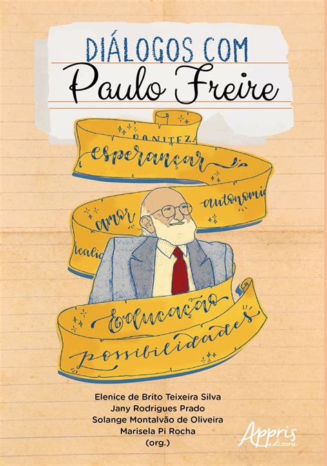 Diálogos Com Paulo Freire Editora Appris