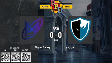 Nigma Galaxy Vs Level Up Betboom Dacha Online Stage Bo Liver