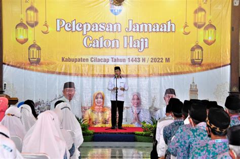 Jamaah Calhaj Cilacap Siap Diberangkatkan Ke Tanah Suci Website