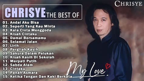 Kumpulan Lagu CHRISYE Full Album Terbaik Nostalgia YouTube