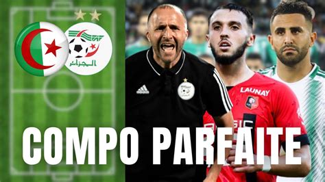 La COMPO PARFAITE de l ALGÉRIE pour la CAN 2024 YouTube