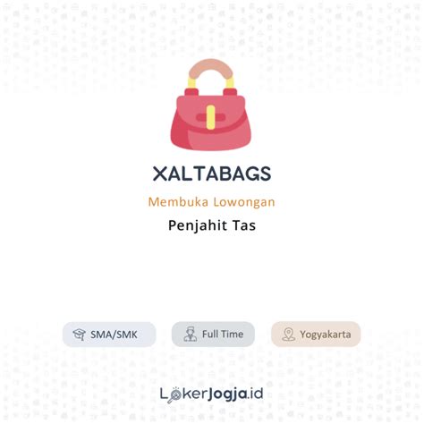 Lowongan Kerja Penjahit Tas Di XALTABAGS LokerJogja ID