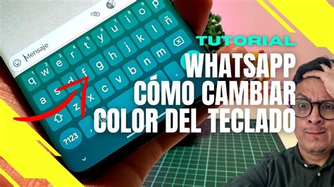 Cómo CAMBIAR el COLOR de tu TECLADO en WHATSAPP 2023 YouTube