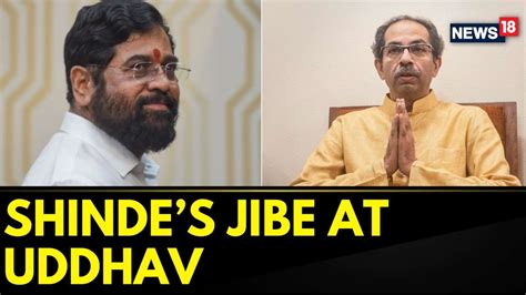 Watch Maharashtra Cm Eknath Shinde Takes A Dig At Uddhav Thackeray