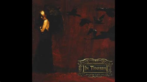 In Tenebris In Tenebris Full Album Youtube