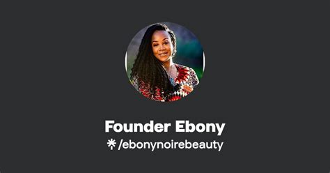 Founder Ebony TikTok Linktree