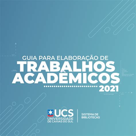 Guia Para Elabora O De Trabalhos Acad Micos Blog Do Sistema