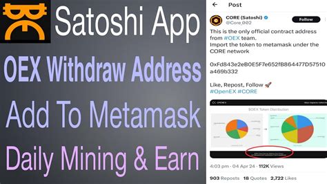 Satoshi App Oex Withdraw Address Add To Metamask Daily Mining And Earn