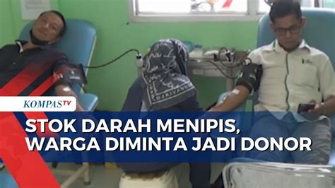 Stok Darah Rsud Sele Be Solu Menipis Warga Sorong Diminta Jadi