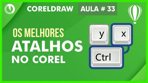 Principais Atalhos Para O Corel Draw Youtube