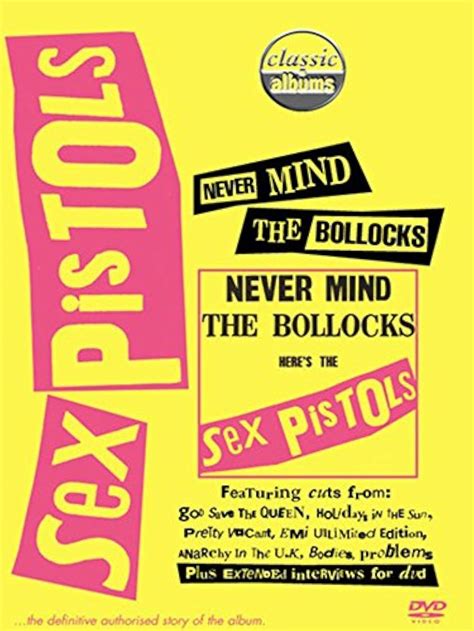 Classic Albums Never Mind The Bollocks Here S The Sex Pistols Tv