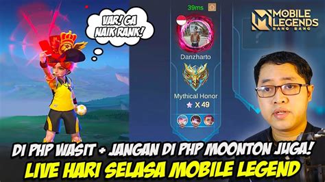 Live Di Php Wasit Jangan Di Php Moonton Ke Mythic Glory Solo