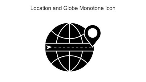 Location And Globe Monotone Icon In Powerpoint Pptx Png And Editable