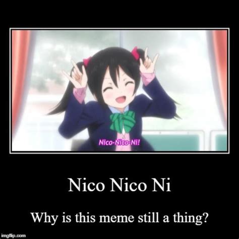 Nico Nico Ni | Nico Nico Nii | Know Your Meme