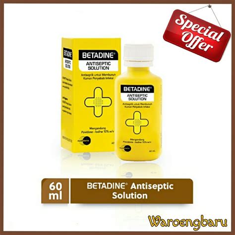 Jual Betadine Antiseptic Solution 60 Ml Betadine Luka Shopee Indonesia