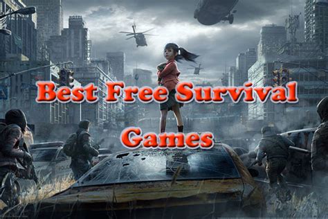 The Seven Best Free Survival Games For Pc On 2022