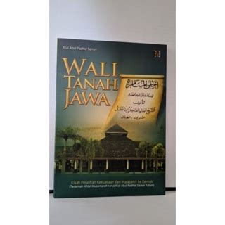 Jual Buku Wali Tanah Jawa Terjemahan Kitab Ahlal Musamaroh Syaikh Abu