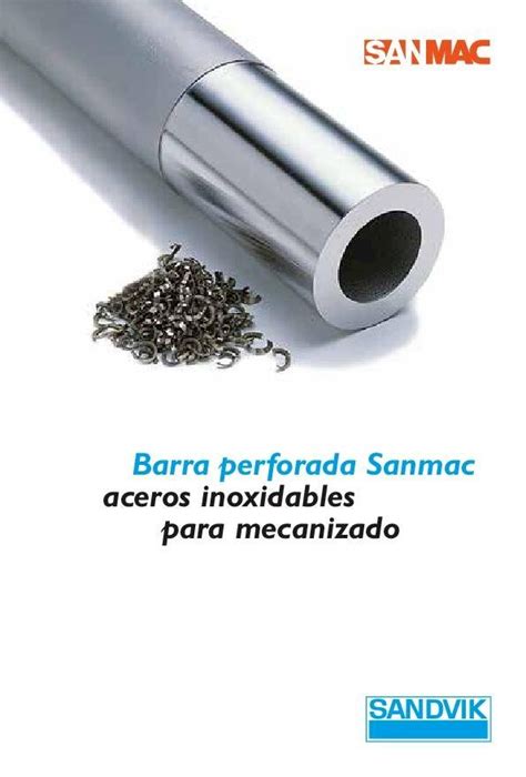 Pdf Barra Perforada Sanmac Aceros Inoxidables Para Mecanizado