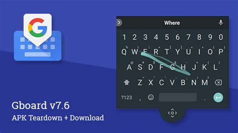 Update Official New Languages Floating Keyboard Is Live Gboard V7