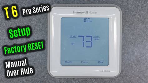 Honeywell Home T6 Pro How To Use Manual Override Factory Reset Menu And Setup Thermostat