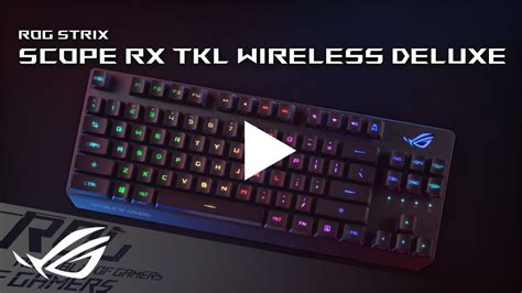 Asus ROG Strix Scope RX TKL Wireless Deluxe Gaming Keyboard Price In