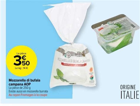 Promo Mozzarella Di Bufala Campana AOP Chez Carrefour Drive