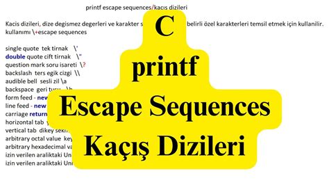 C Programlama Dili Printf Fonksiyonu Printf Escape Sequenceskaçış Dizileri Youtube