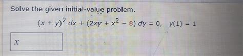 Solved Solve The Given Initial Value Problem Chegg