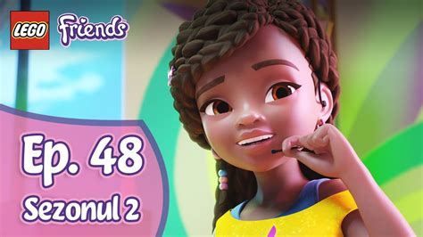 Spectacolul continuă Ep 48 Sezonul 2 LEGO Friends Fetele în