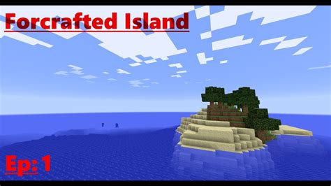 ForCrafted Island A New Beginning Ep 1 HARDCORE Minecraft Survival