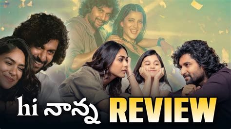 Hi Nanna Review In Telugu Nani Mrunal Thakur Shouryuv Hi Nanna