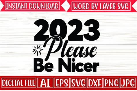 Please Be Nicer Svg Graphic By Craftzone Creative Fabrica