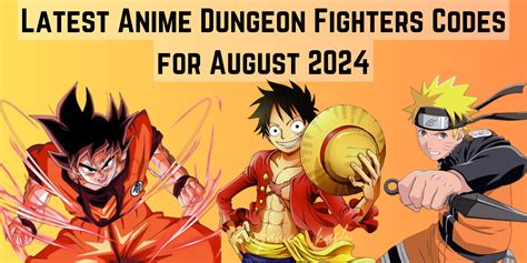 Latest Anime Dungeon Fighters Codes For August 2024 Goomba Stomp Magazine