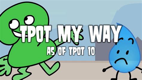 Tpot My Way As Of Tpot 10 Youtube