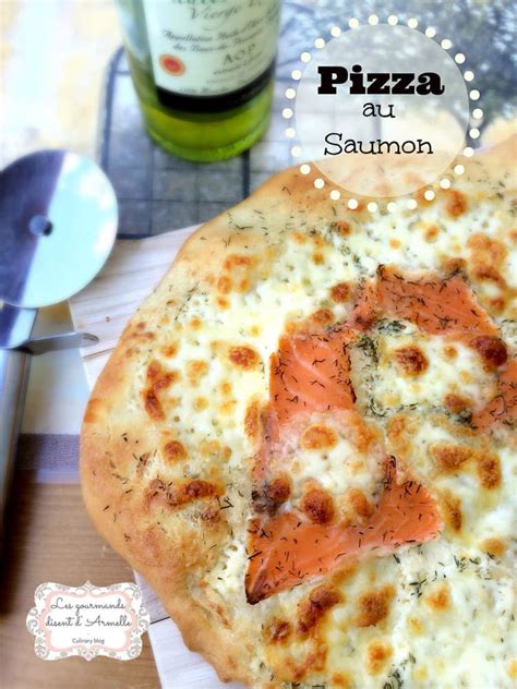 Recette De Pizza Au Saumon Cr Me Fra Che Et Mozzarella La Recette Facile