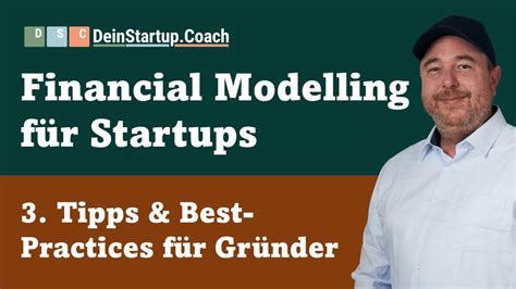 Financial Modelling für Startups 3 Tipps Best Practices für Gründer