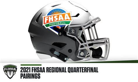 2021 FHSAA Regional Quarterfinal playoff pairings - Florida HS Football